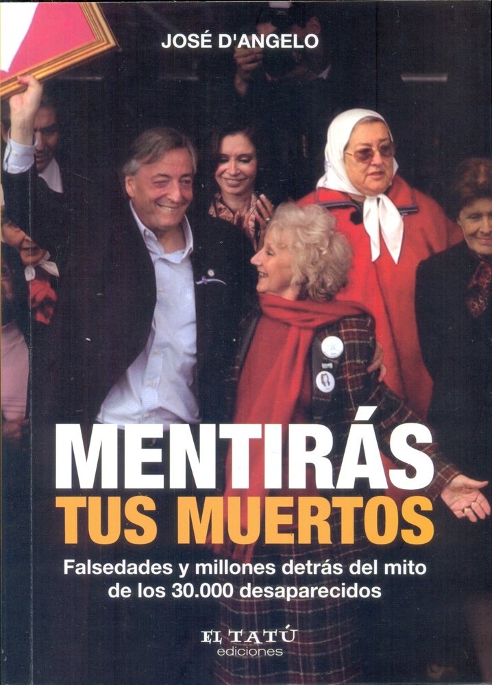 Mentiras tus muertos