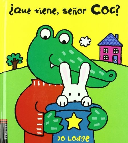 Que tiene, señor Coc?