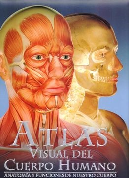 Atlas visual del cuerpo humano - nva/ version