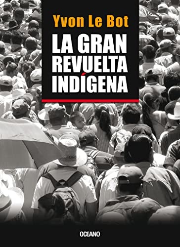 La Gran Revuelta Indigena