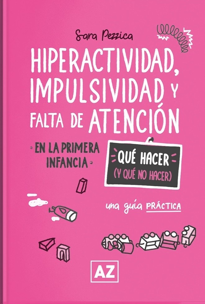 Hiperactividad, impulsividad y falta de atención