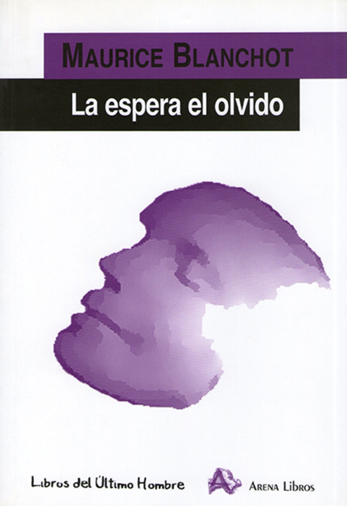 La Espera, el olvido