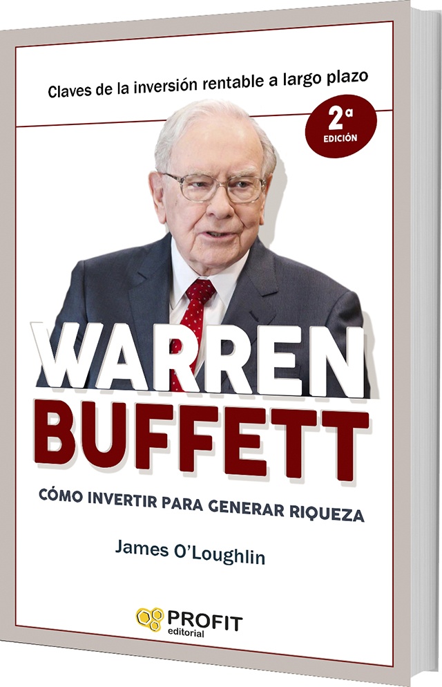 Warren Buffet: como invertir para generar riquezas