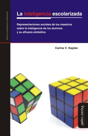 La inteligencia escolarizada