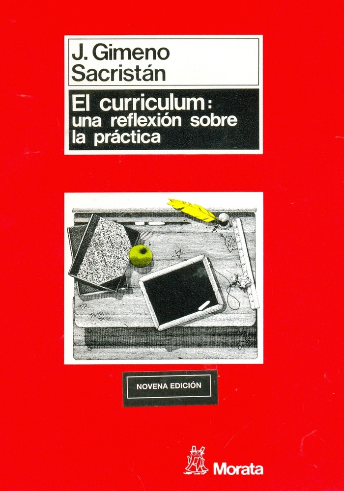 Curriculum, El: una reflexion sobre la practica