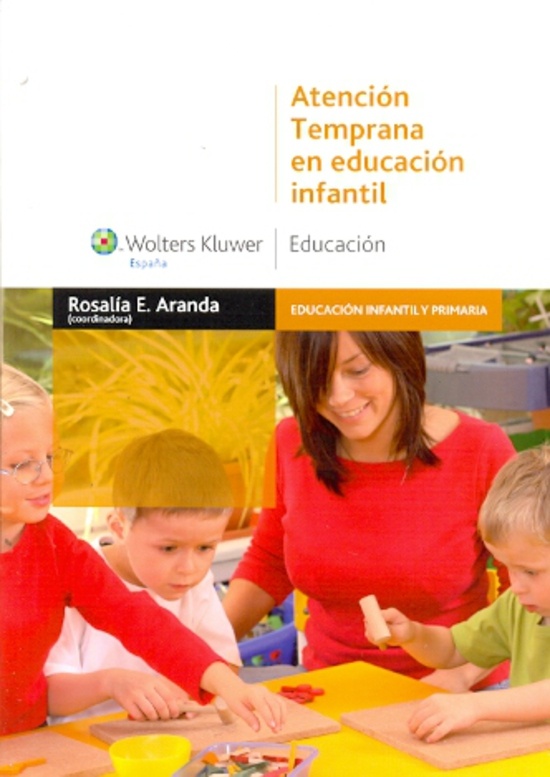 ATENCION TEMPRANA EN EDUCACION INFANTIL.REIMPRESION