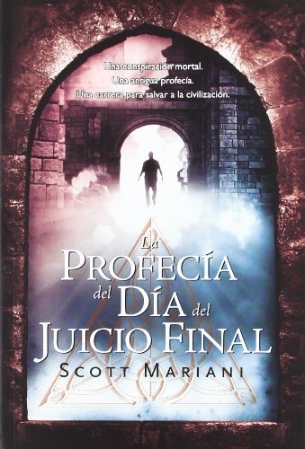 La Profecia Del Dia Del Juicio Final