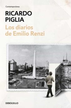 Los diarios de Emilio Renzi (Los tres tomos)