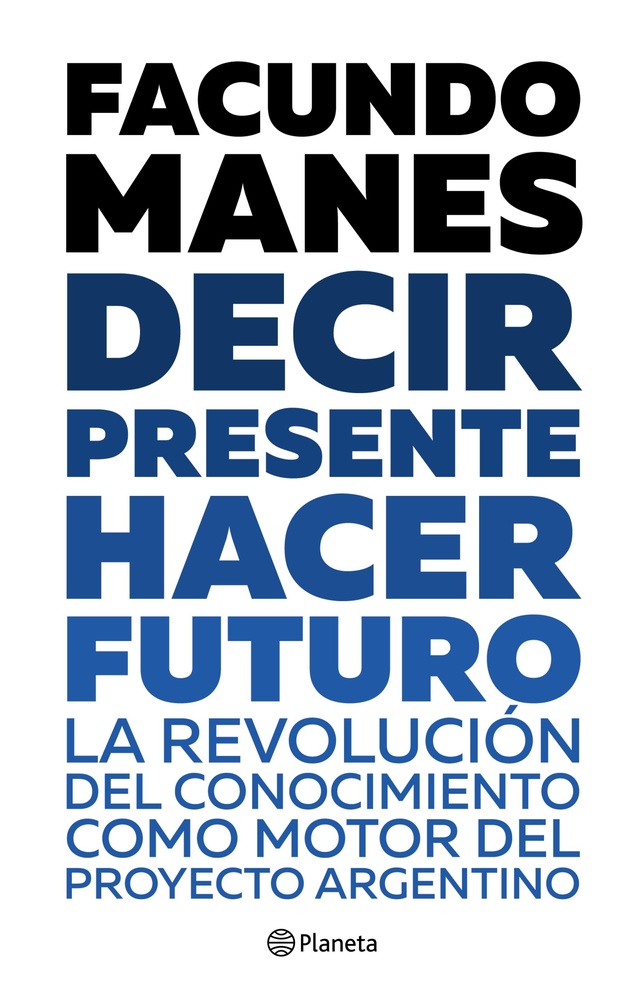 Decir presente, hacer futuro