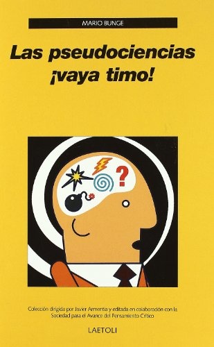 Pseudociencia, Las ¡Vaya timo!