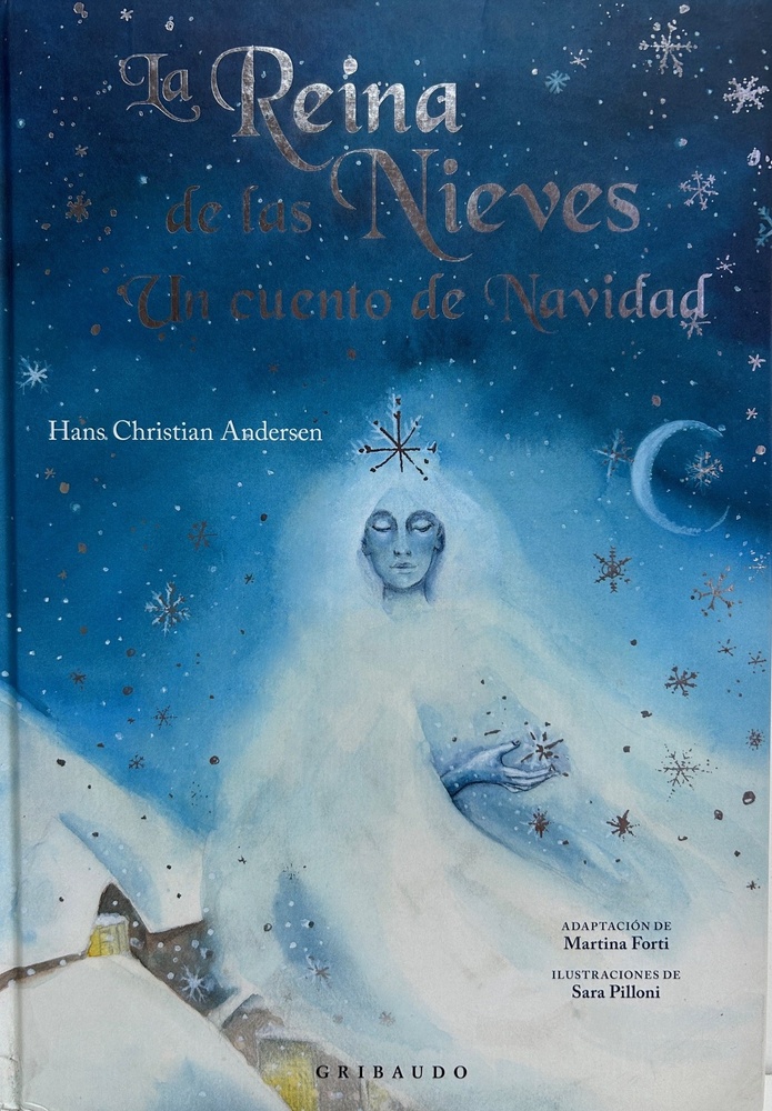 La reina de las nieves. Un cuento de navidad