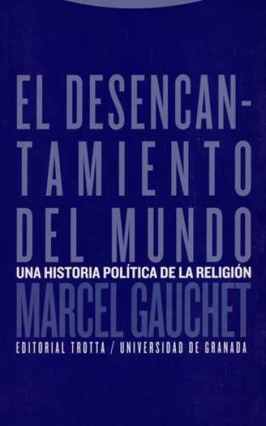El desencantamiento del mundo