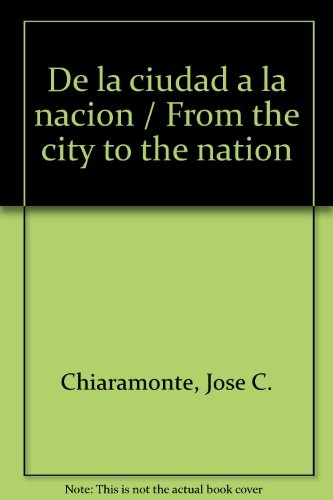 De la ciudad a la nacion