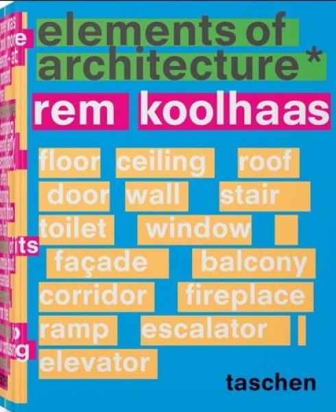 Koolhaas. Elements of Architecture
