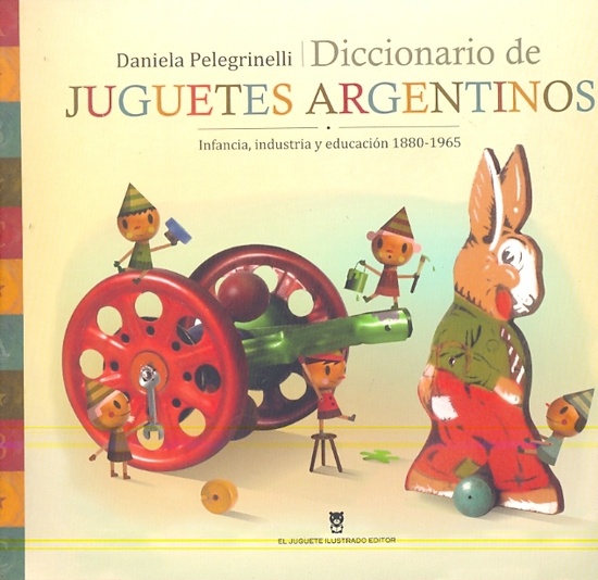 Diccionario de juguetes argentinos