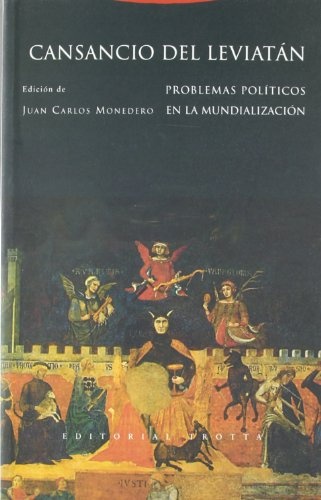 Cansancio del leviatan. Problemas politicos