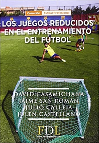 Los juegos reducidos en el tratamiento del futbol