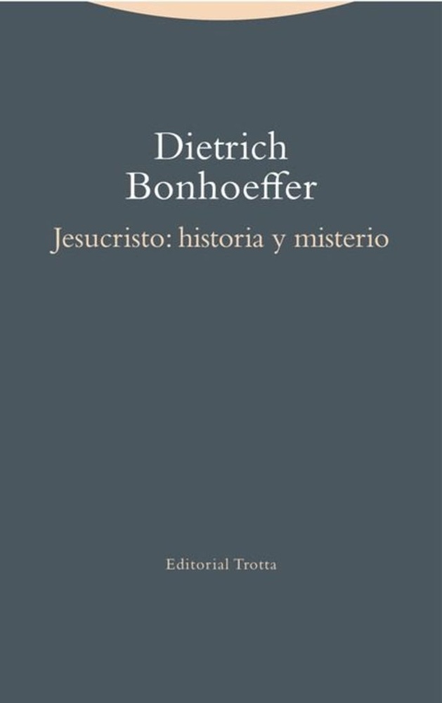 Jesucristo: historia y misterio