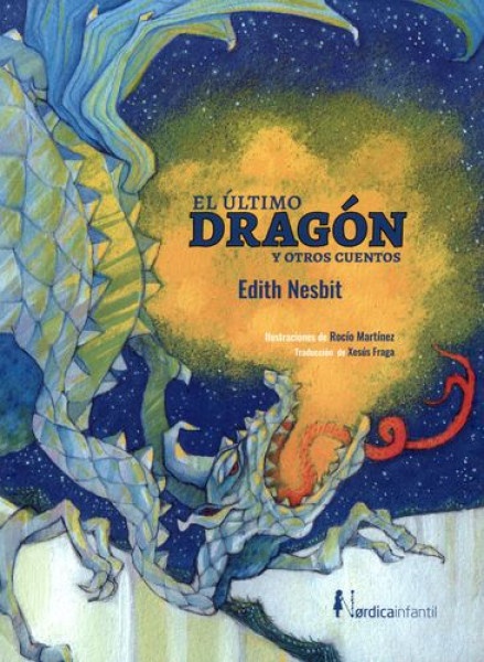 El Ultimo dragon y otros cuentos