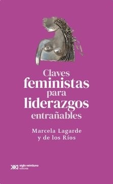 Claves feministas para liderazgos entrañables