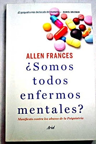 Somos todos enfermos mentales