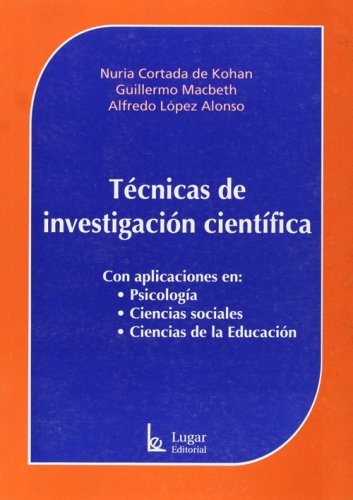 Tecnicas de investigacion cientifica