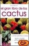 El Gran libro de los cactus y otras plantas crasas