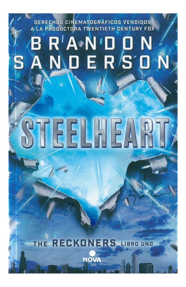 Steelheart. The Reckoners libro 1