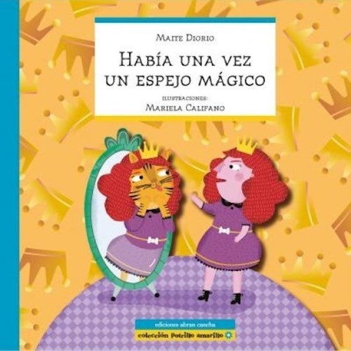 Había una vez un espejo mágico