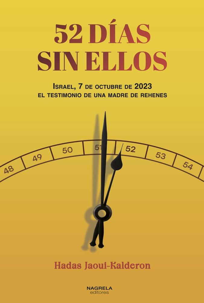 52 días sin ellos