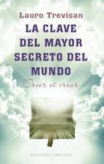 La Clave del mayor secreto del mundo