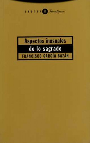 Aspectos inusuales de lo sagrado