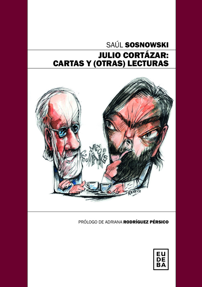 Julio Cortazar: cartas y (otras) lecturas