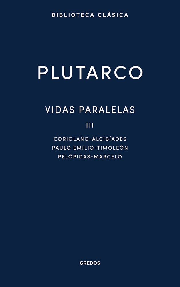 Vidas paralelas III