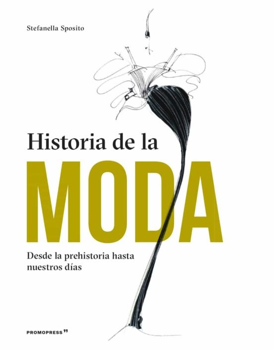Historia de la moda (2da ed)
