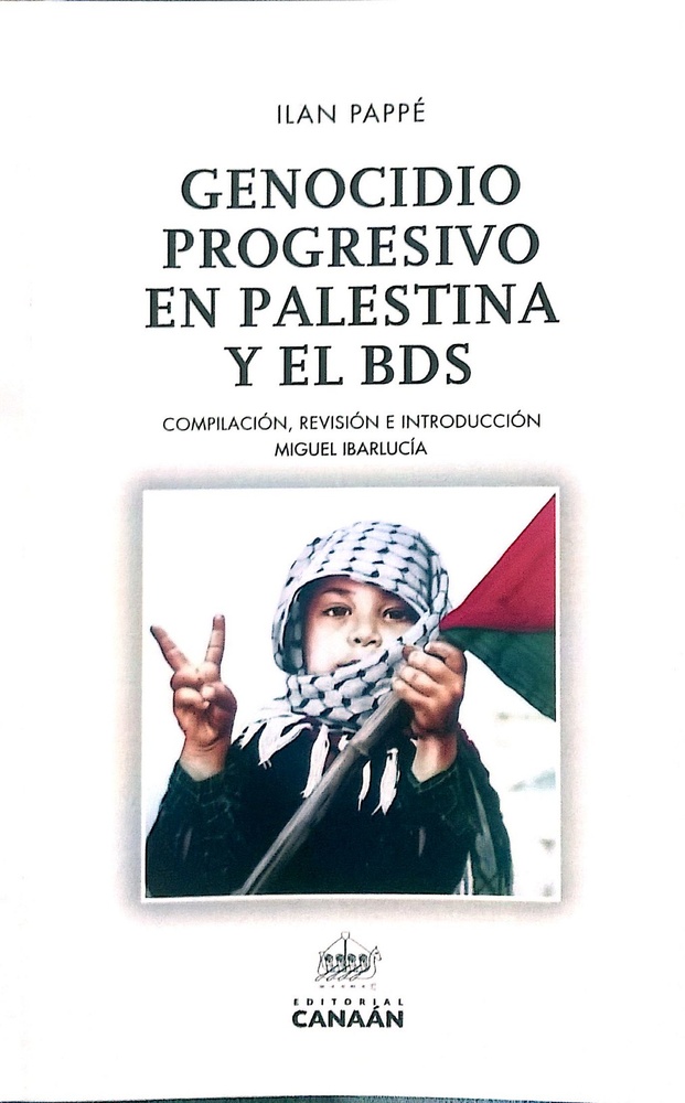Genocidio progresivo en Palestina y el BDS