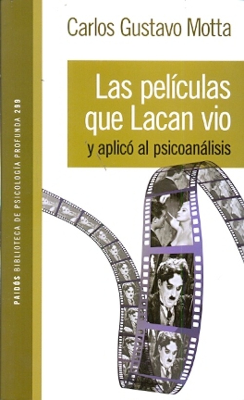 las Películas que Lacan vio y aplico al psicoanalisis