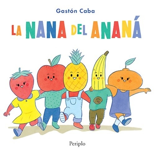 La nana del anana