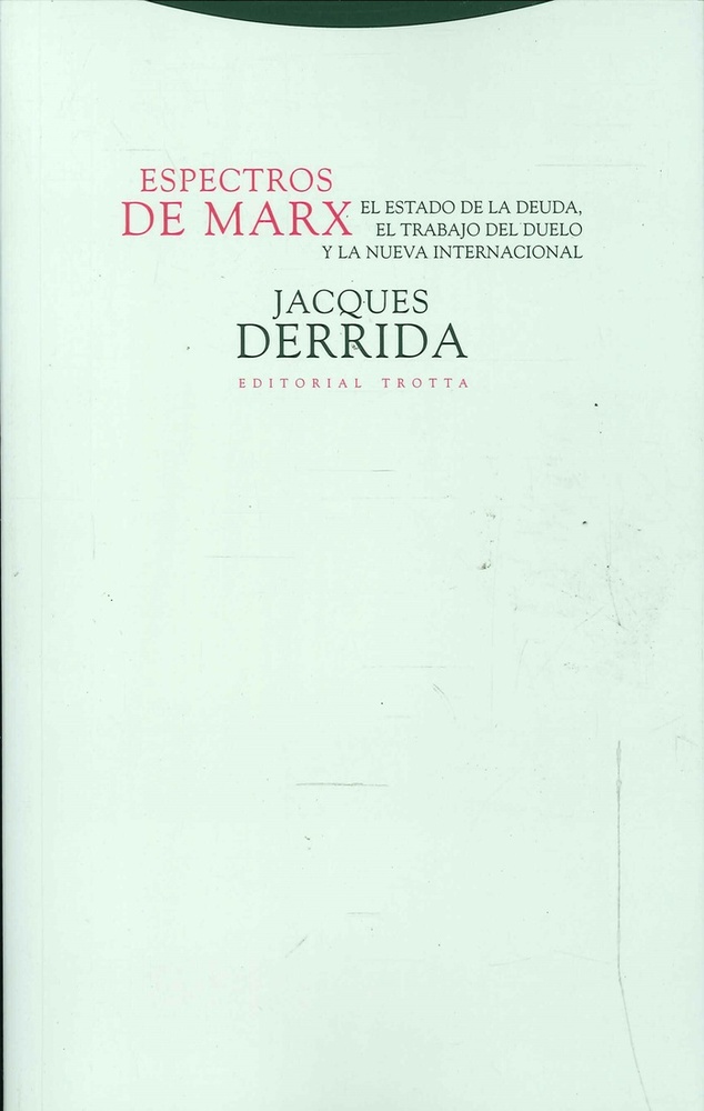 Espectros de Marx. El estado de la deuda