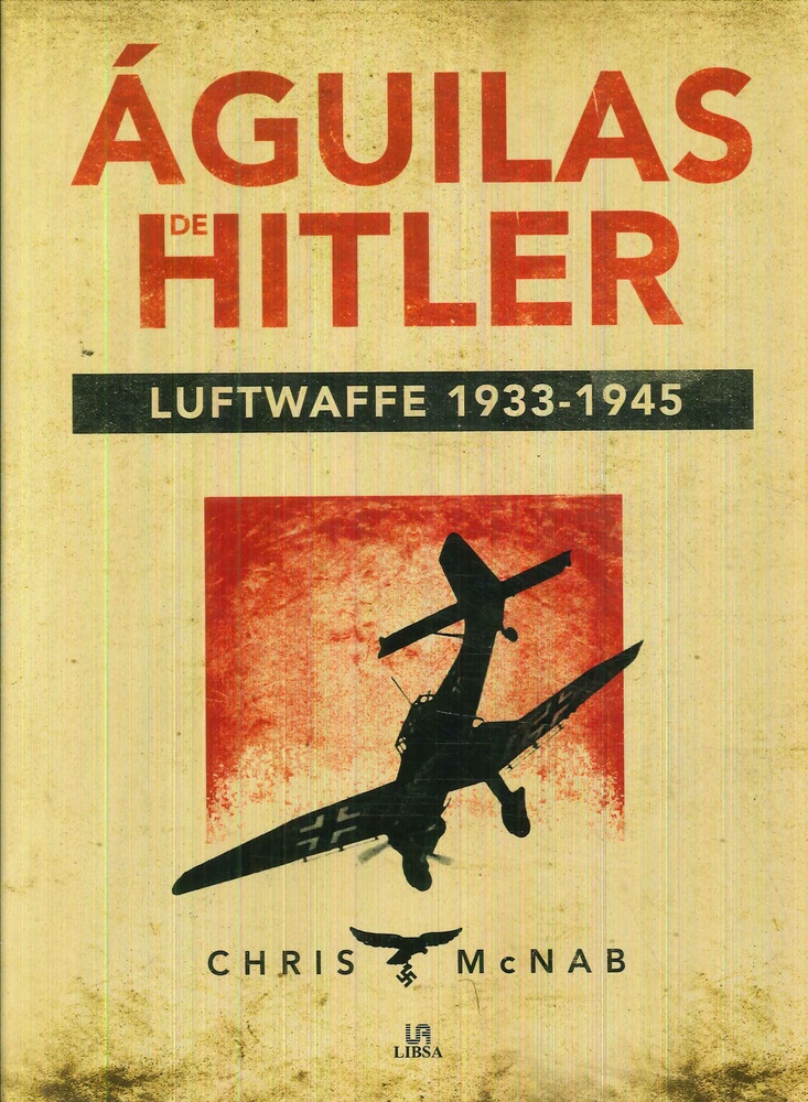 Las águilas de Hitler