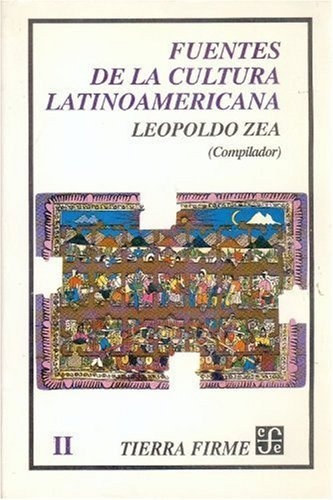 fuentes de la cultura latinoamericana ii