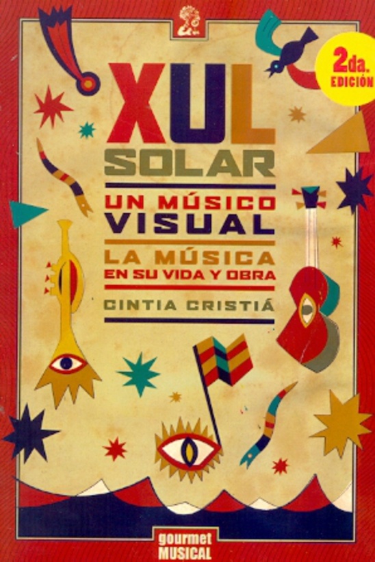Xul Solar. Un musico visual