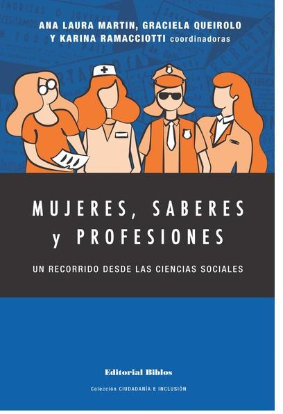 Mujeres, saberes y profesiones