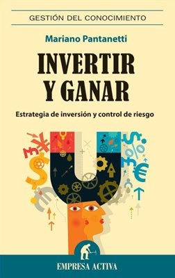 Invertir y ganar