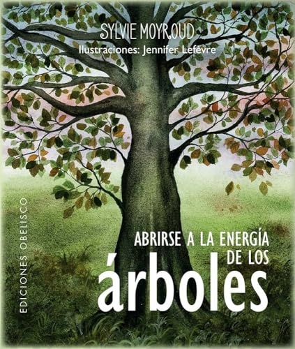 Abrirse a la energía de los árboles