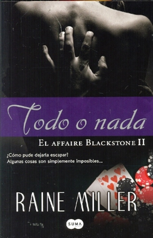 Todo o nada. El affaire Blackstone II