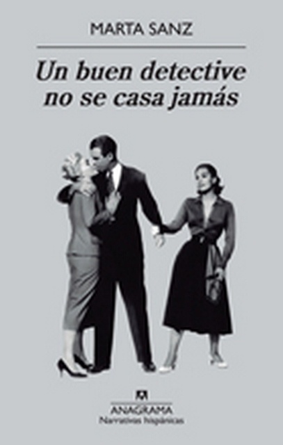 Un buen detective no se casa jamas