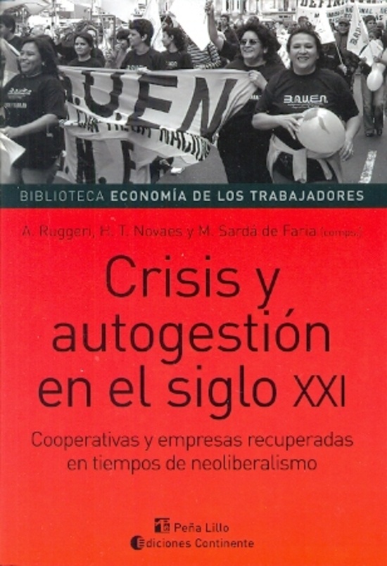 Crisis y autogestion en el siglo XXI