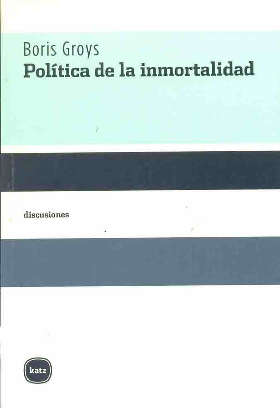 Politica de la inmortalidad