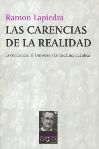 las Carencias de la realidad